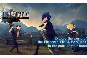 Final Fantasy XV Pocket Edition launched on Android and iOS