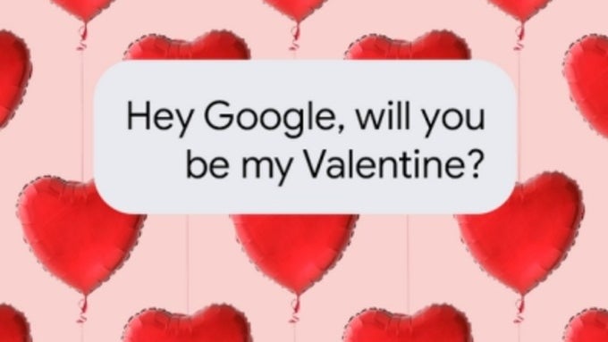 Google Assistant wants to be your Valentine, just ask