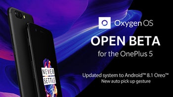 OnePlus 5 receives Android 8.1 Oreo via OxygenOS Open Beta 6 update