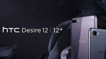 Meet HTC's new Desire 12 and 12+ entry-level troopers: Great design, but modest specs