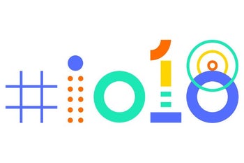 What to expect at Google I/O 2018? Android P, Wear OS and more