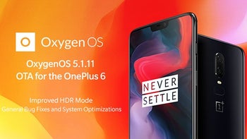 OnePlus 6 update adds improved HDR mode, fixes screen flickering issue