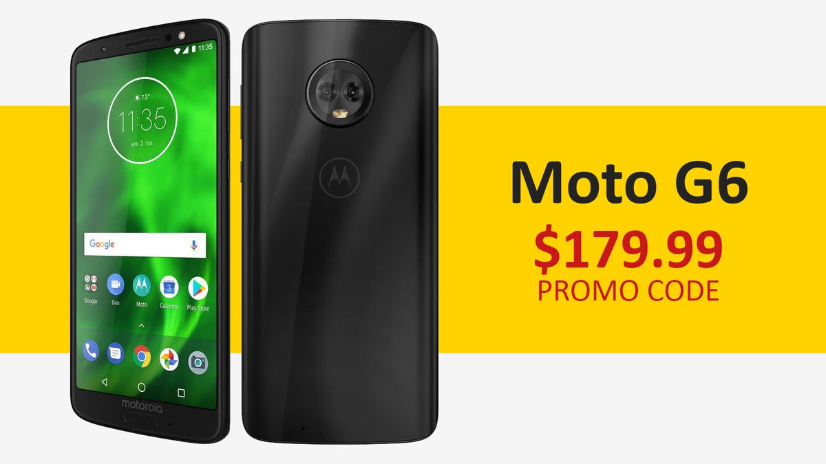 The Moto G6 is now just $179.99 at Newegg with this promo code
