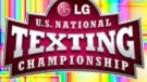 2010 LG US National Texting Championship is on the horizon - $100,000 cash prize