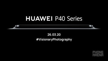 Huawei teases big P40 series camera upgrade as it cancels event in Paris