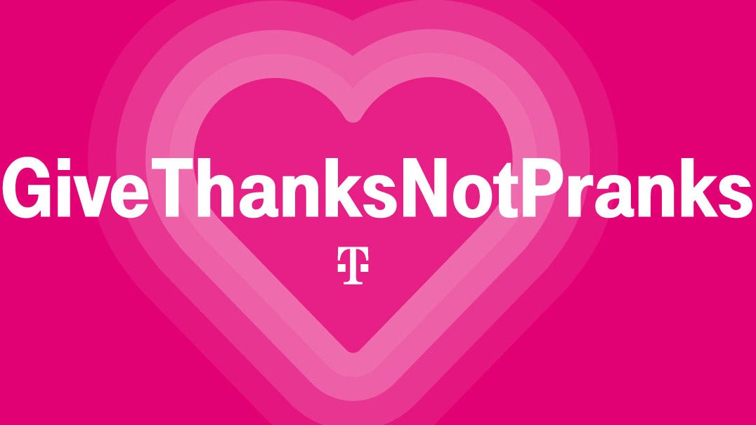 T-Mobile's #GiveThanksNotPranks April's Fools campaign will match your coronavirus donations