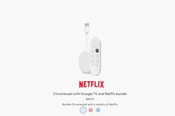 Save $40 when you buy a Chromecast with Google TV and Netflix bundle
