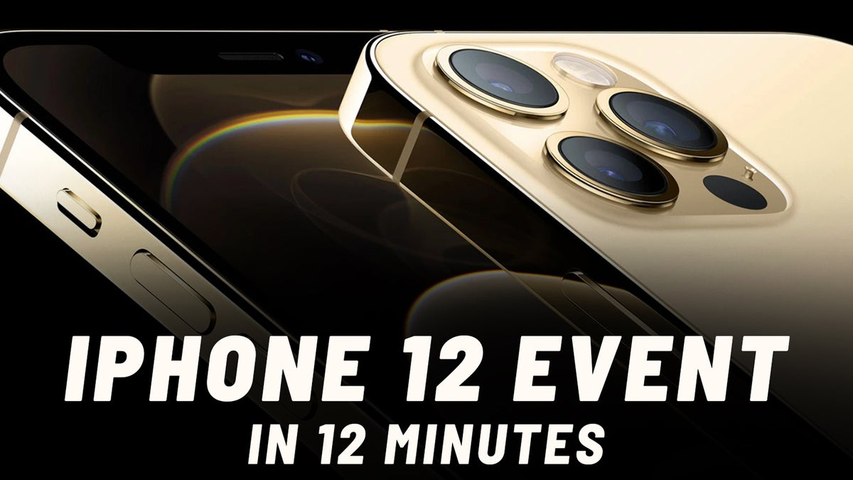 Apple's iPhone 12 event video recap of the biggest announcements PhoneArena