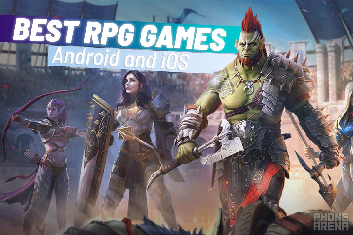 10 Best RPG Games For Android And IOS PhoneArena