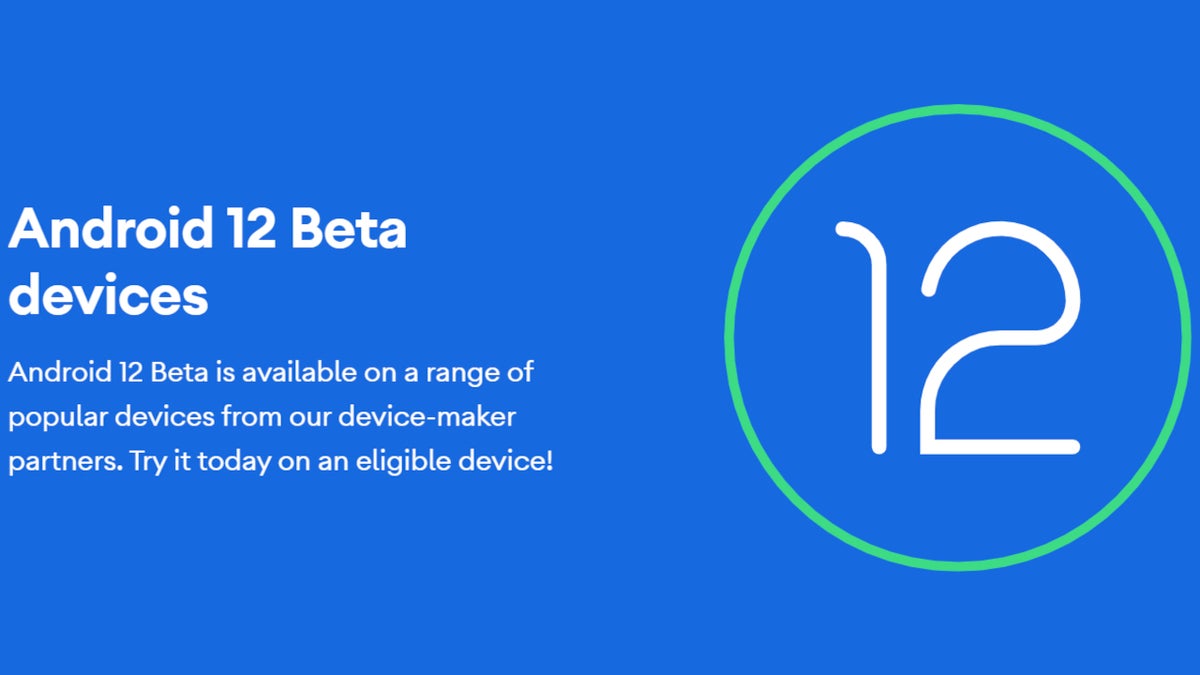Here are the first non-Pixel phones eligible for Android 12 Beta