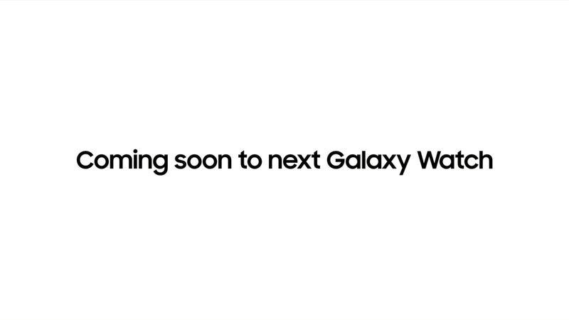 Samsung's Galaxy Watch 4 will debut at Unpacked 'later this summer'