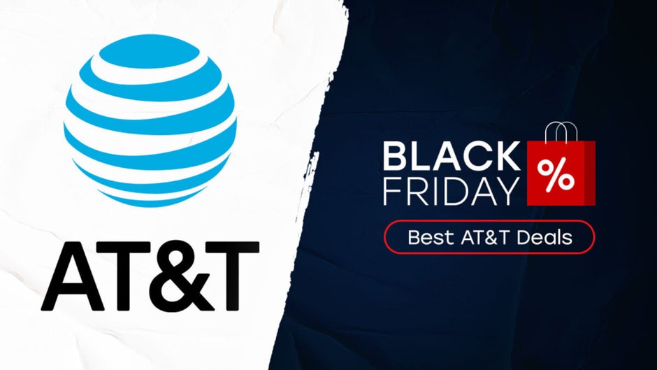 Check out these exclusive AT&T Black Friday deals PhoneArena