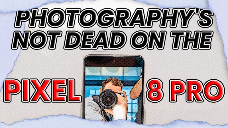 The Pixel 8 Pro didn’t “kill photography”, Google is just trying to save you some money! Here’s how