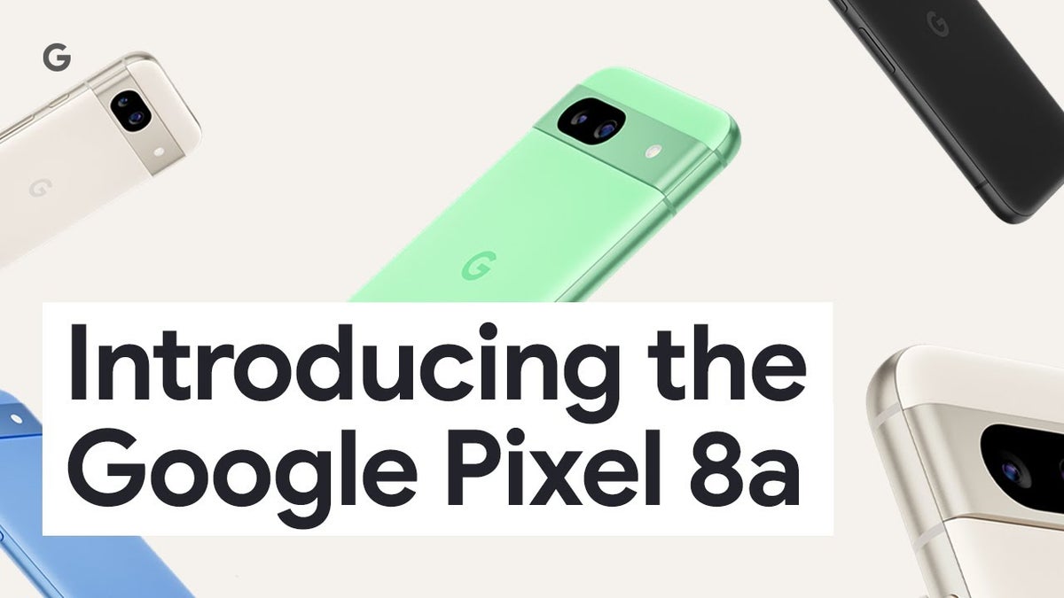 Google's Pixel 8a gets a surprise unveiling with AI smarts and a fresh design for under $500