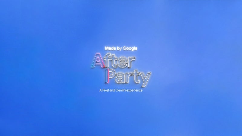 Google announces "Made by Google" Pixel and Gemini After Party with celebrities and special guests