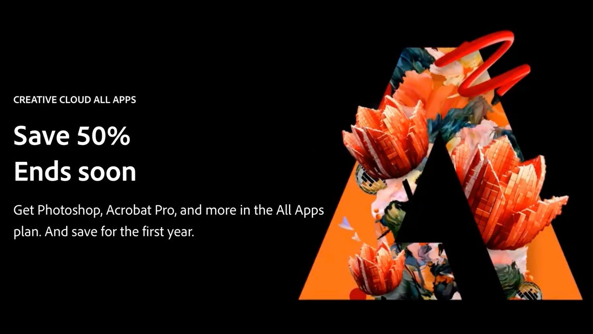 Get 50% off on All Apps from Adobe for a full year!