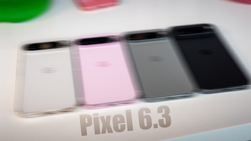 Pixel 9a or Pixel 6.3? Hey, Google… I like smaller phones, but not THAT much