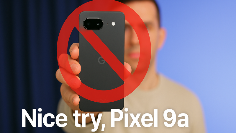The best phone in 2025 costs $500 (and it’s not the Pixel 9a)