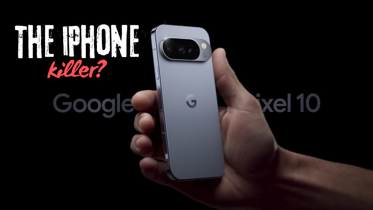 A hand holding the Google Pixel 10 with bold text asking “THE iPHONE killer?” over a black background.