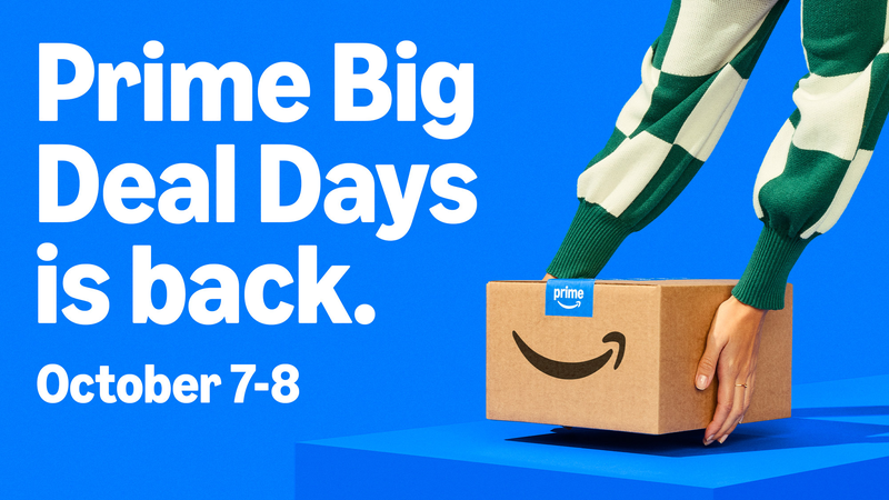 Mark your calendar: Prime Big Deal Days return October 7–8