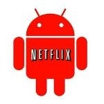 Netflix for Android APK leaks out of a hacked LG Revolution