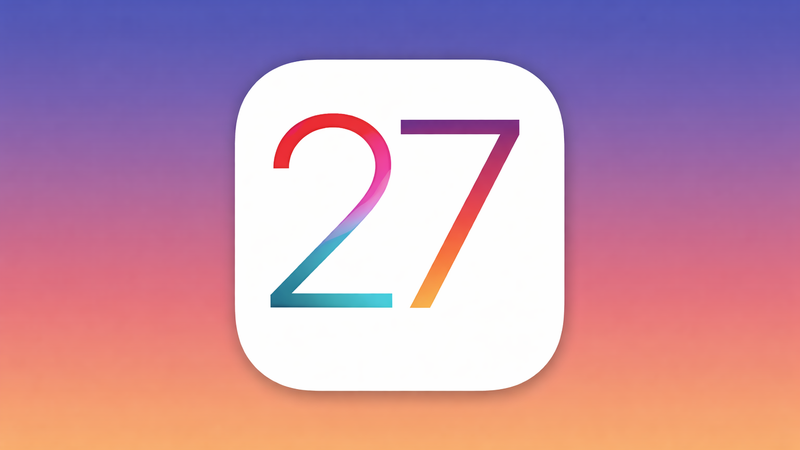 The top 7 features and changes we expect from iOS 27