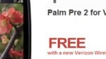 Palm Pre 2 for Verizon is now free on-contract through HP's Wireless Central store