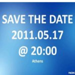 Nokia is holding an event on May 17th in Athens - maybe in regards to WP7?