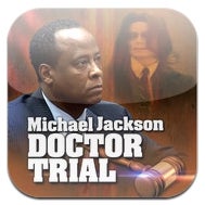 Michael Jackson doctor trial app shoots up to #1 on iTunes, also available for Android