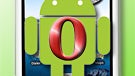 Opera removes bugs for Android version of Mini 4.2