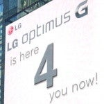 LG one-ups Galaxy S 4 ads, reminds the Optimus G is ‘here 4 you now’