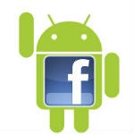 Facebook moving closer to a Facebook-powered Android phone