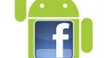 Facebook moving closer to a Facebook-powered Android phone
