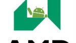 AMD open to building for specific Android products