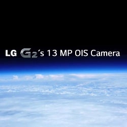 LG G2 sent to space to film Earth on its 13-megapixel OIS camera