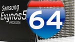 Samsung in 'final stages' with a 64-bit Exynos processor, prime candidate for the Galaxy S5