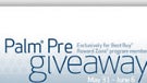 Best Buy contest to win Palm Pre and 6 months of service starts today-or does it?
