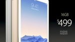 The Apple iPad Air 2: price and release date
