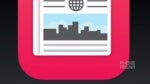 Apple to replace the Newsstand app with News, a Flipboard-style aggregator