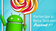 Android 5.1 Lollipop update for Huawei Ascend P7 enters beta testing, should be launched soon