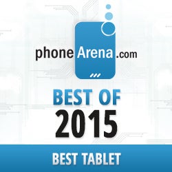 PhoneArena Awards 2015: Best Tablet