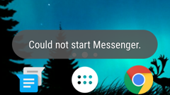Seeing a "Could not start Messenger" error on Android? Here's how to avoid it