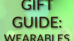 Late shoppers' gift guide: fitness bands, smartwatches