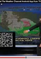 Android users: download The Weather Channel app by scanning your TV