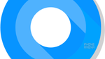 A first look at Android O's new features: Here's what arrived along with Developer Preview 2
