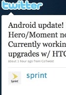 For the Moment, Sprint sees Q2 Android 2.1 upgrade, same for the Hero