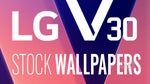 Get the official LG V30 wallpapers right here!