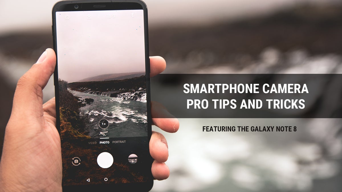 ​Shoot like a pro with your smartphone: how to use RAW and manual controls to take gorgeous photos