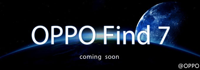 Oppo teases Find 7 as 'coming soon', allegedly with 2560x1440 display, 3 GB of RAM and Snapdragon 805