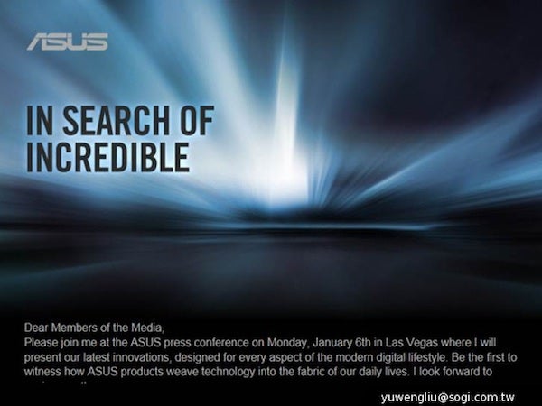 Asus &quot;in search of incredible:&quot; sends invites for event on January 6th